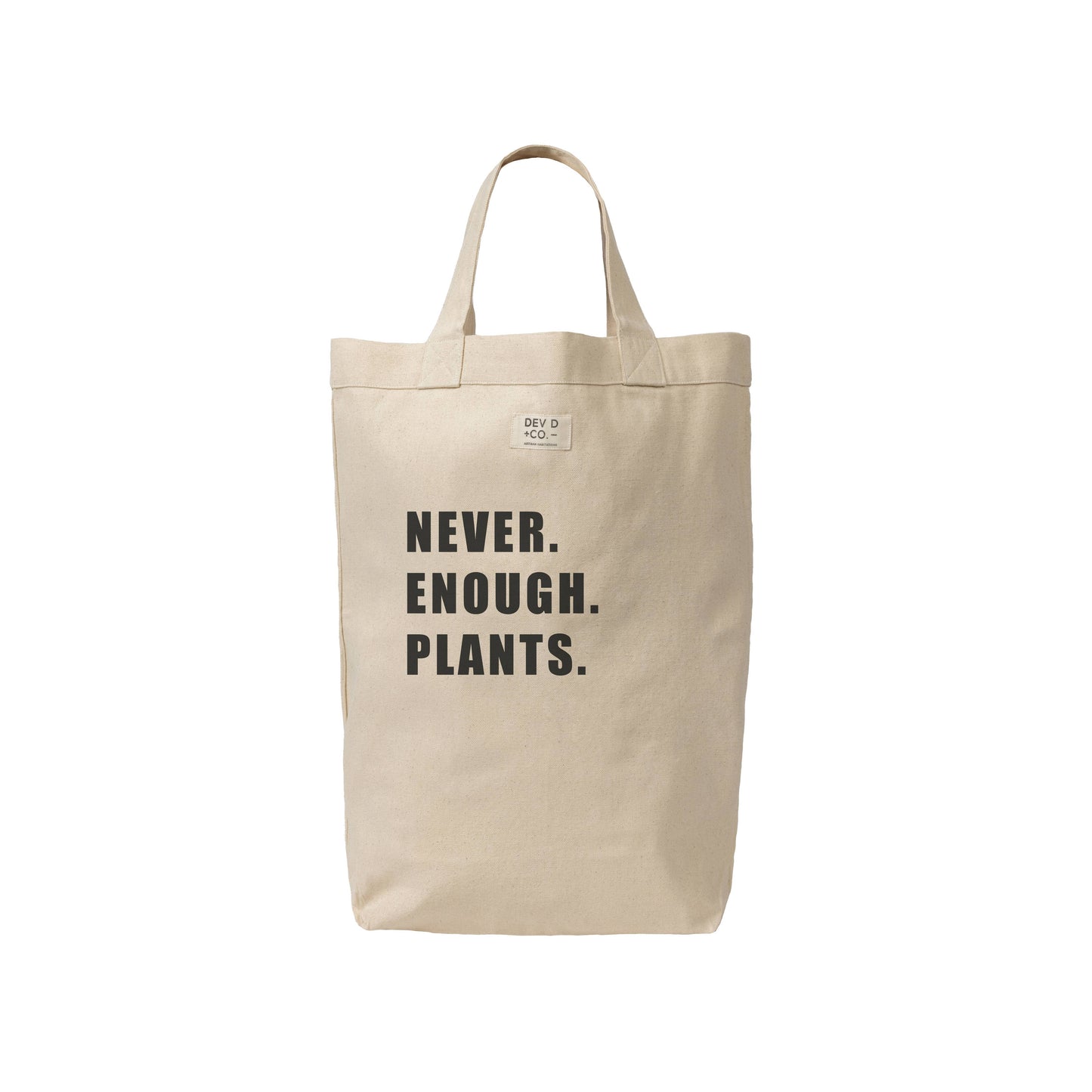 Never Enough Plants Canvas Tote