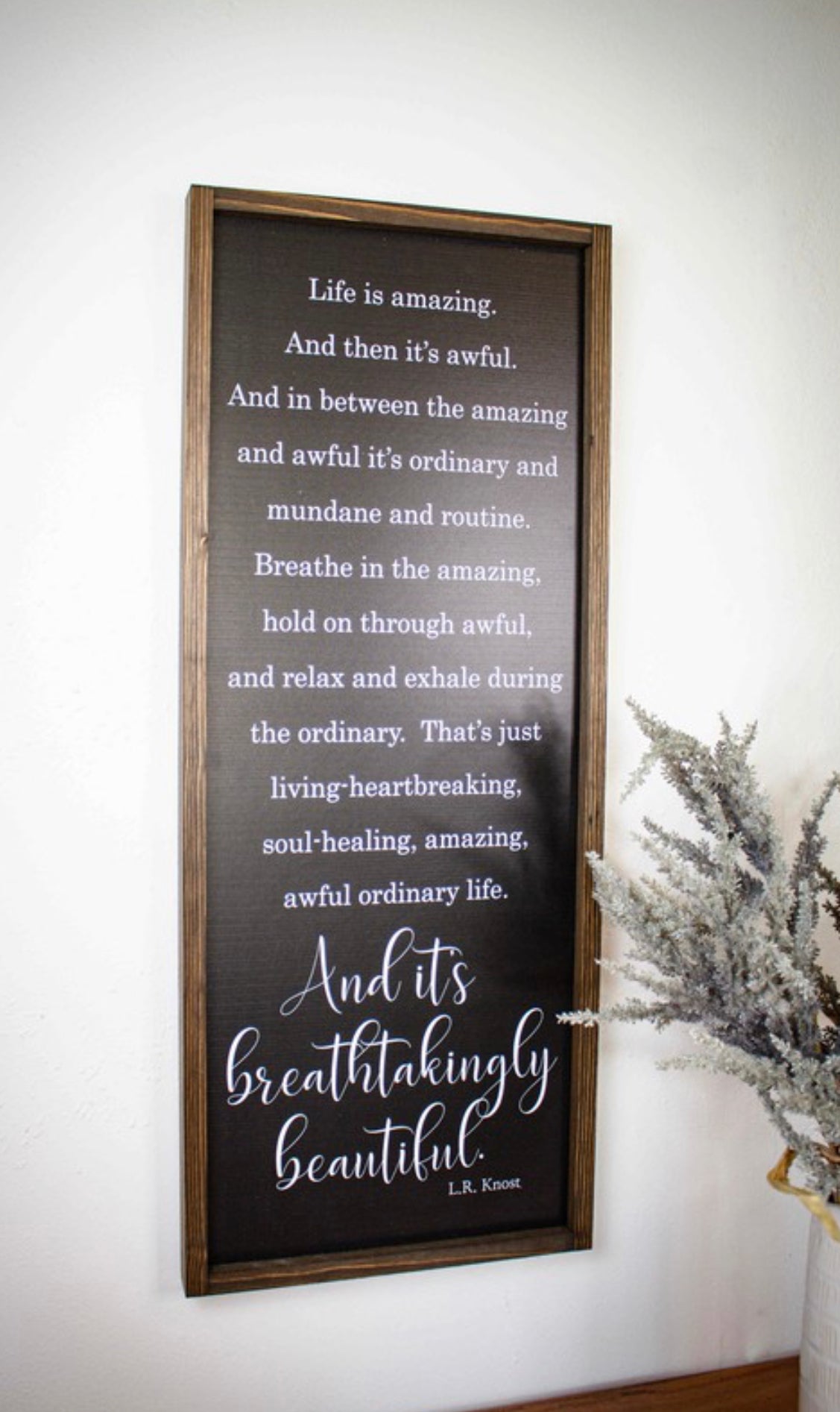 Life Is Amazing Sign