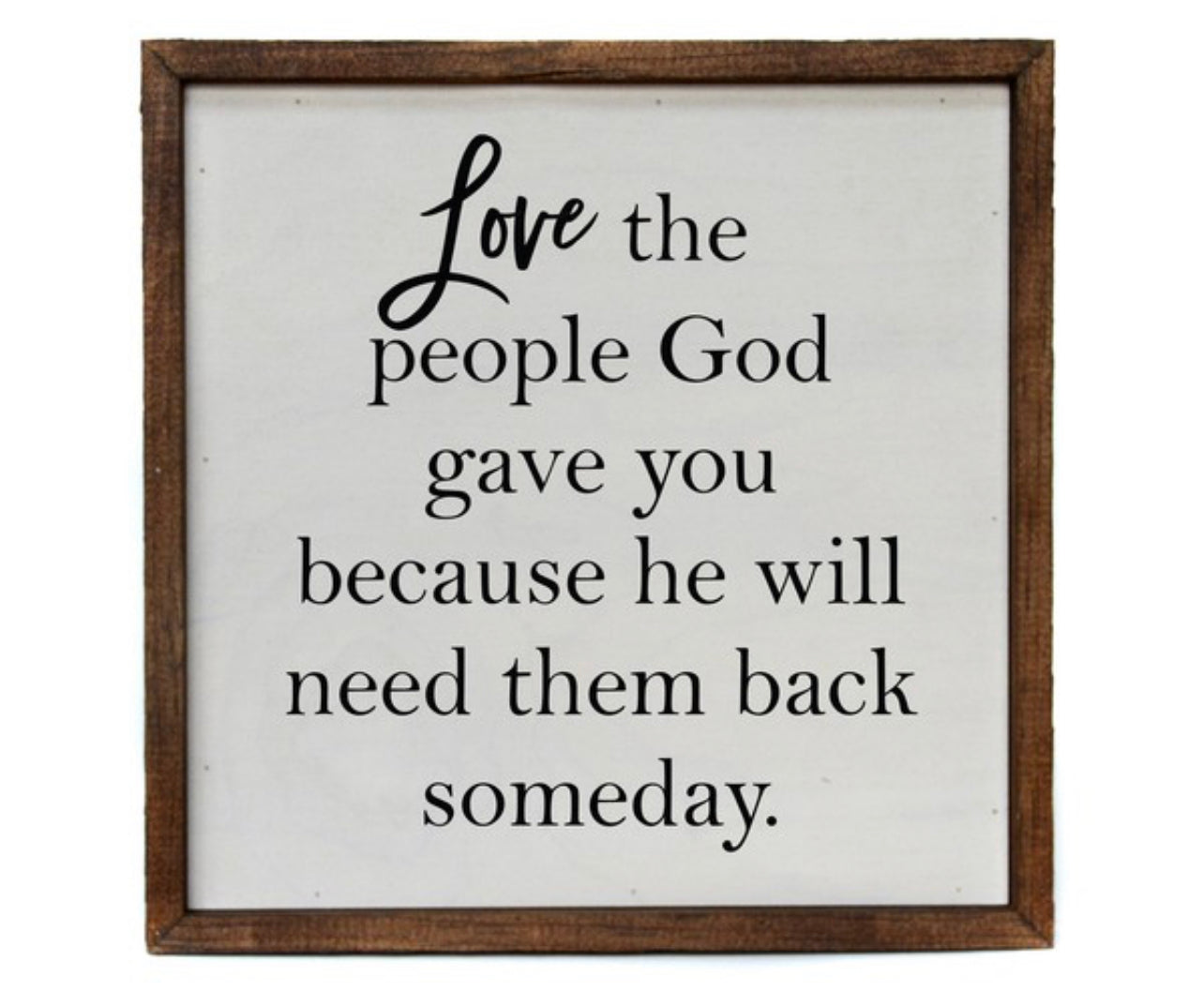 Love People Sign