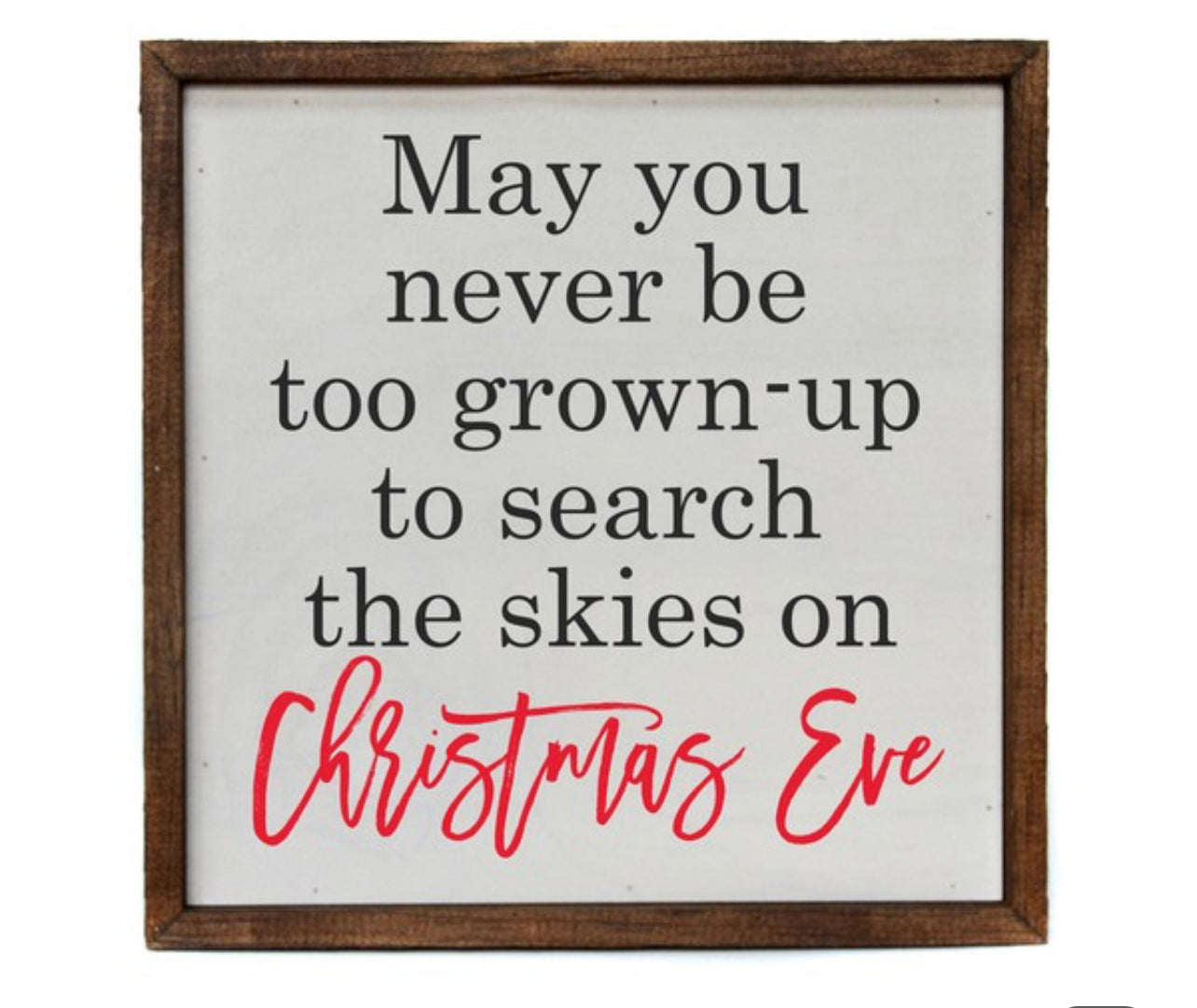 Too Grown-Up Christmas Sign