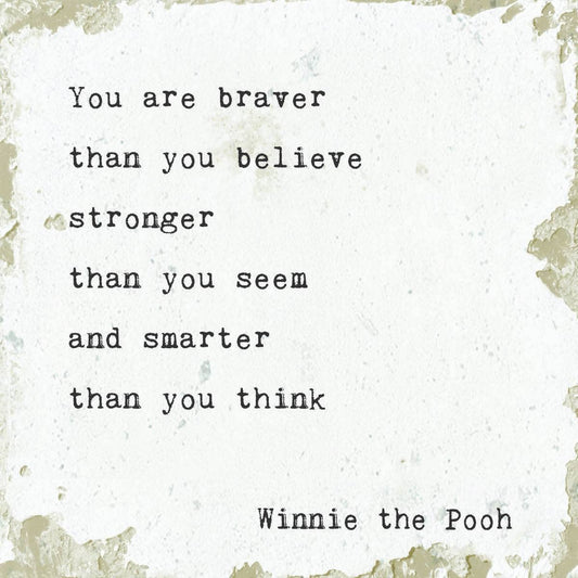 You Are Braver Marble Coasters
