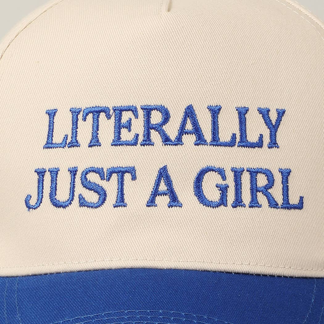 Literally Just A Girl Trucker Hat