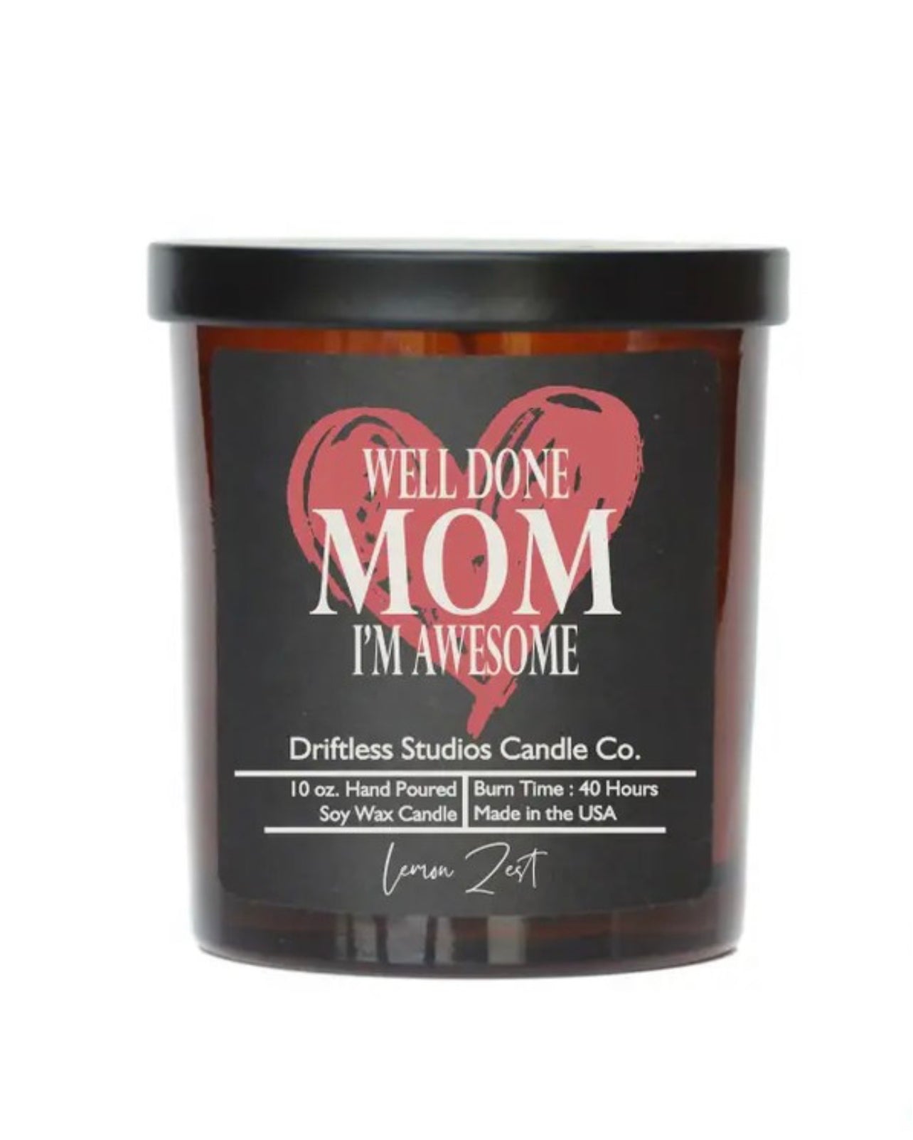 Well Done Mom Candle