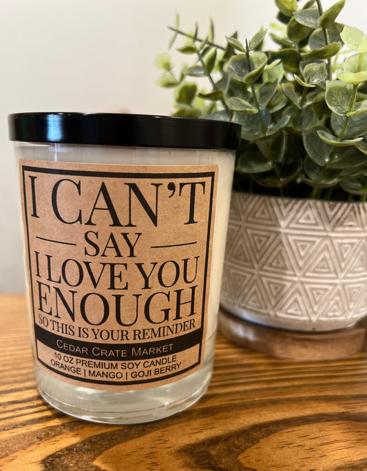 Love You Enough Candle