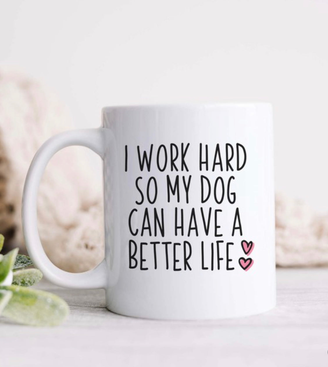 Work Hard Dog/Cat Mug