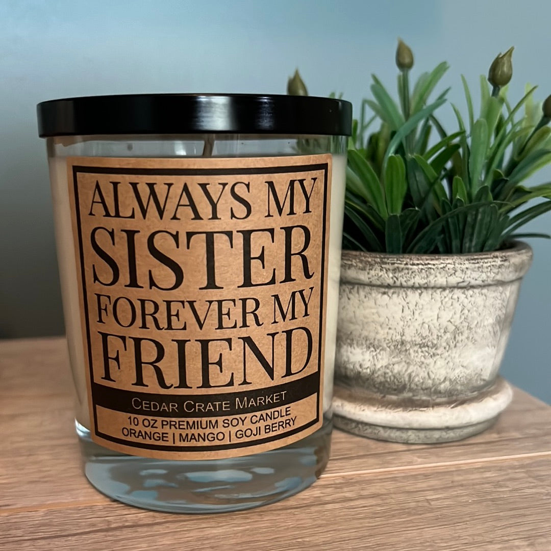 Sister Forever Friend Candle