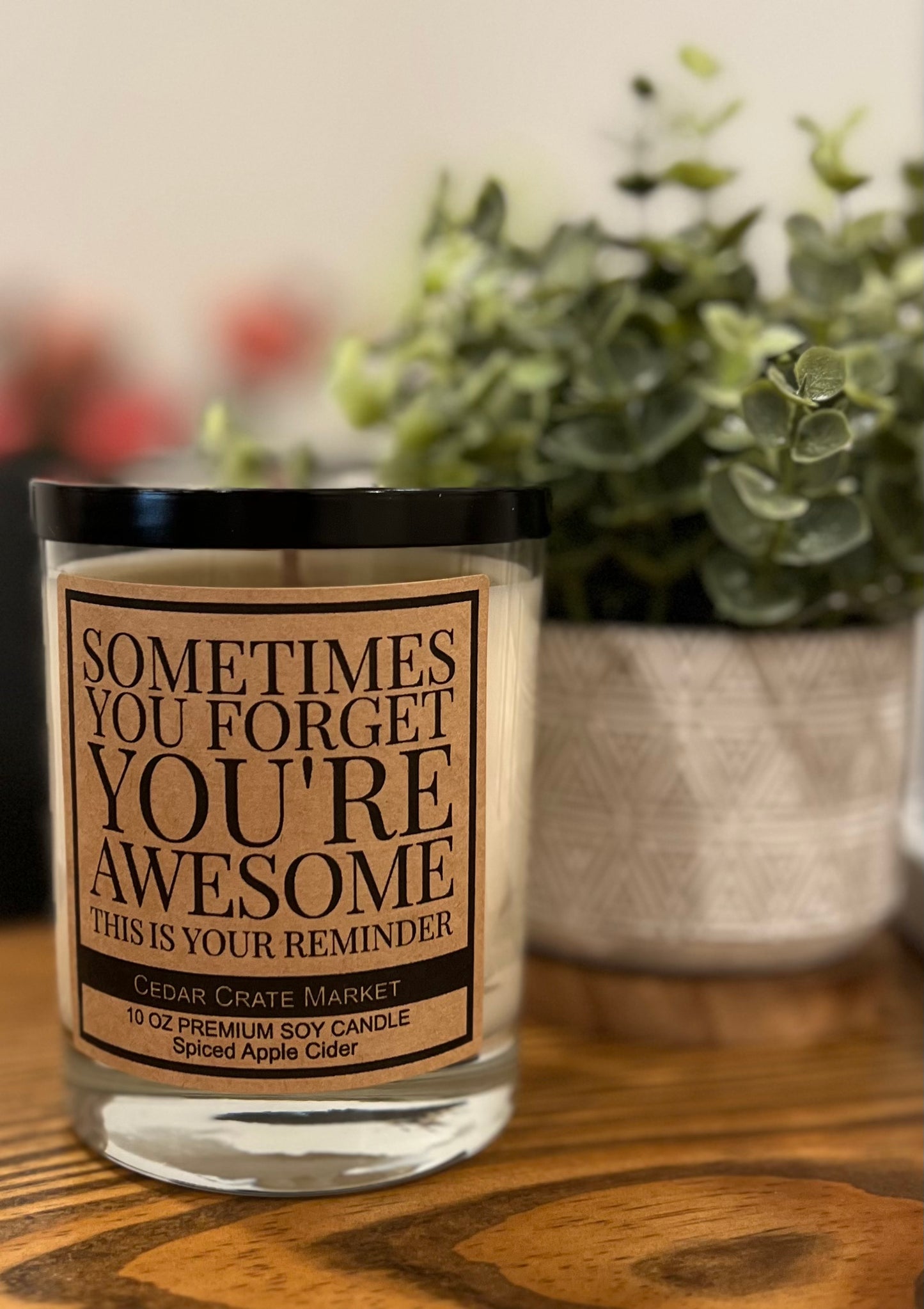 Reminder You’re Awesome Candle