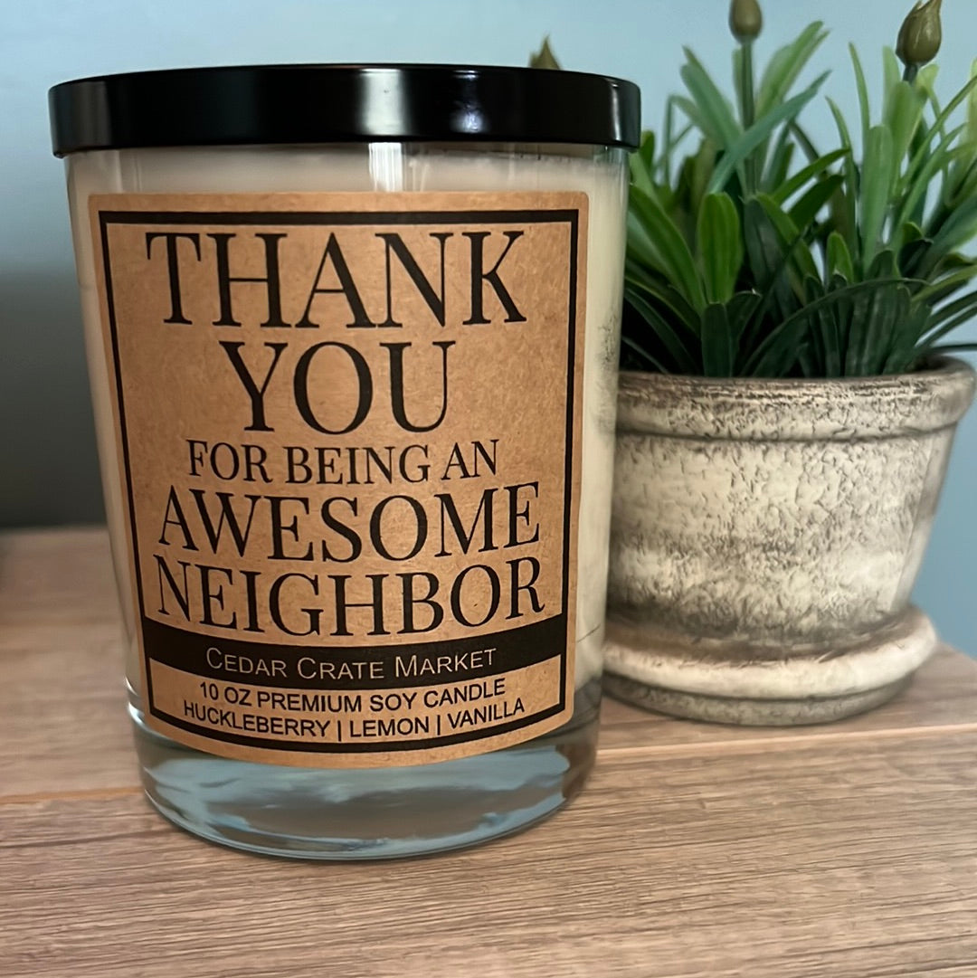 Awesome Neighbor Candle