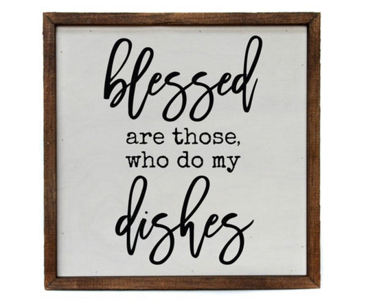 Blessed Dishes Sign