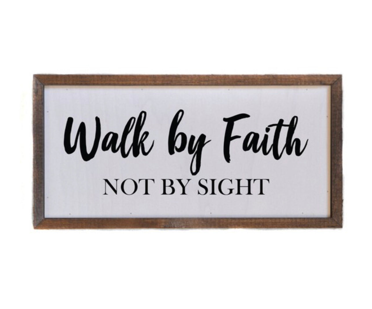 Faith Not Fear Sign